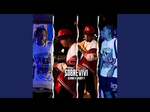 Sobreviví (feat. Daddy F)