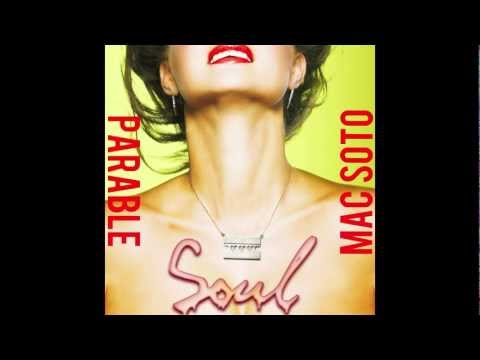 Parable vs. Mac Soto - Soul (Audio)