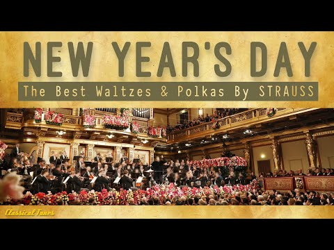 Wien Classics | NEW YEAR'S DAY CONCERT | The Best Waltzes & Polkas By Strauss