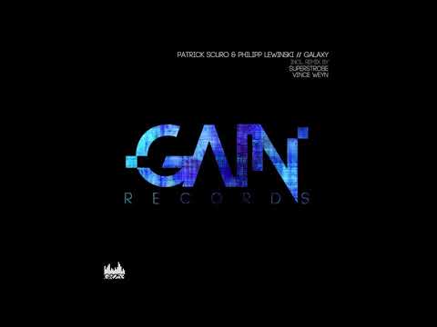 Patrick Scuro, Philipp Lewinski - Galaxy (Superstrobe Remix)