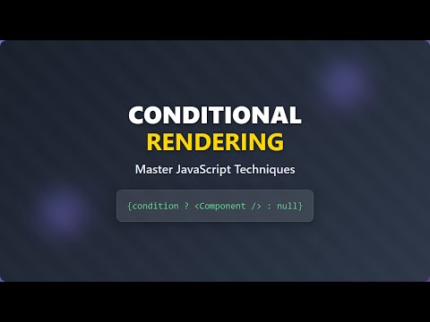 Conditional Rendering in React: Beginner's Guide to Show/Hide Content