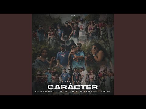 Carácter (feat. FVBIIAN, Jae S & Alu Mix)