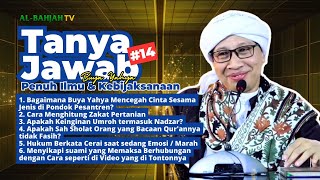 Download lagu Kumpulan Tanya Jawab Buya Yahya #14 | Penuh Ilmu & Kebijaksanaan | Al-BahjahTV mp3