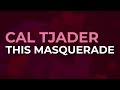 Cal Tjader - This Masquerade (Official Audio)