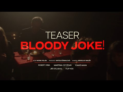 Podpořili jste Bloody Joke! – absolventský film