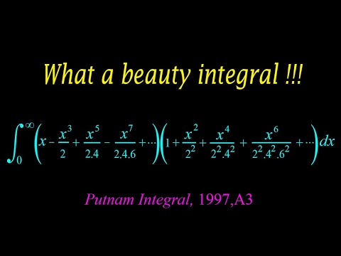 Super challenging integral from Putnam exam.