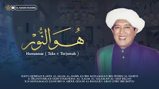 Download lagu Huwannur ( Teks   Terjemah ) - Abah Guru Sekumpul mp3