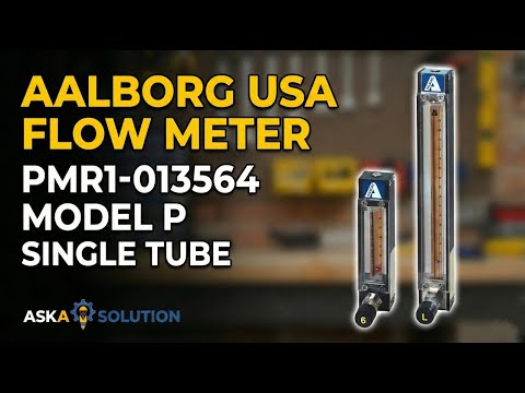 Aalborg Model P Flow Meter (PMR1-013564) Review | AskA Solution