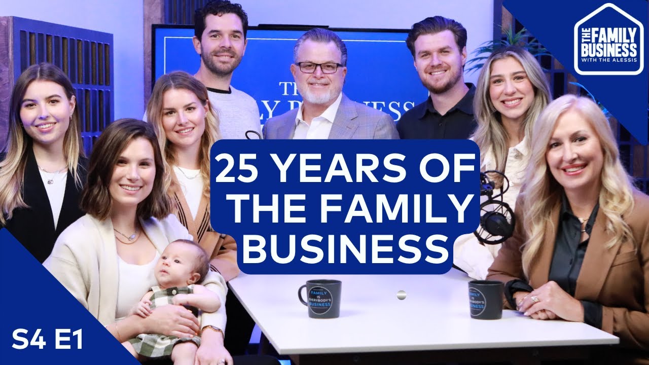 TFB 25th Anniversary! What We've Learned After 25 Years of Family Business | S4 E1 TFB 25th Anniversary! What We've Learned After 25 Years of Family Business | S4 E1