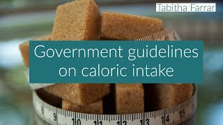 Government Guidelines on Caloric Intake