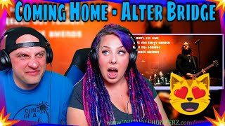 Reaction To Coming Home by Alter Bridge Lyrics | THE WOLF HUNTERZ