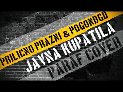Prilično Prazni & Pogonbgd - Javna Kupatila (Paraf cover)