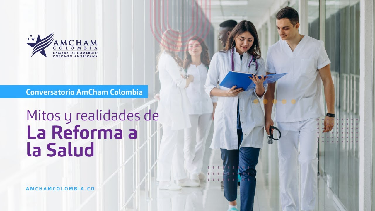 Mitos y realidades de la Reforma a la salud en Colombia