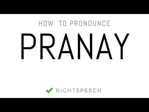 Pranay - How to pronounce Pranay - Indian Boy Name