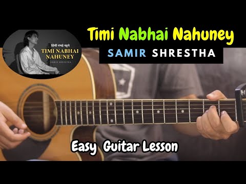 Timi Nabhai Nahuney - Samir Shrestha | Guitar Lesson