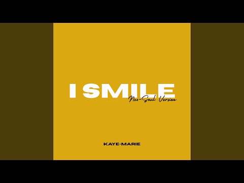 I Smile (Neo-Soul Version)