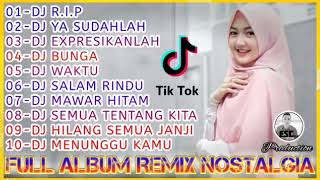 Download lagu FULL ALBUM REMIX NOSTALGIA 2020 DJ bondan prakoso - tipe x - paterpan mp3