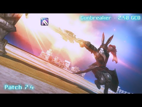 Gunbreaker  Patch 7.4  - 2.50 GCD Eye Gouge Rotation