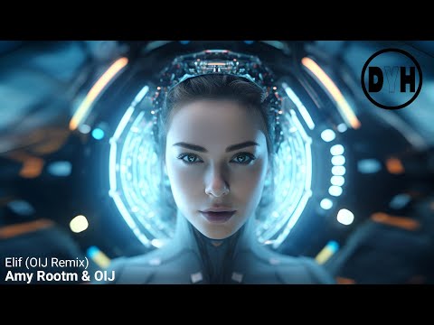 Amy Rootm & OIJ - Elif (OIJ Remix)