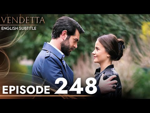 Vendetta - Episode 248 English Subtitled | Kan Cicekleri