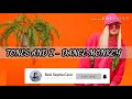 DANCE MONKEY TONES I Lyrics