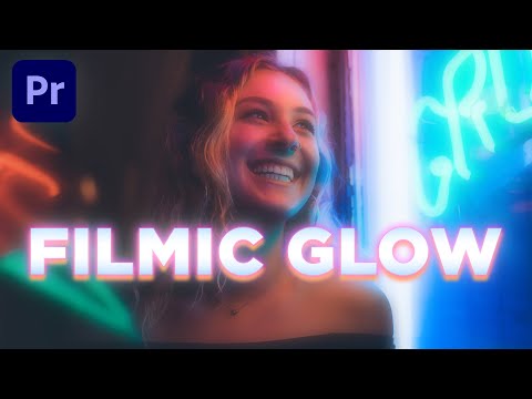 How to Create the Filmic Bloom Effect in Premiere Pro