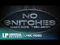Shanti Dope Feat HELLMERRY No Snitches Official Lyric Video