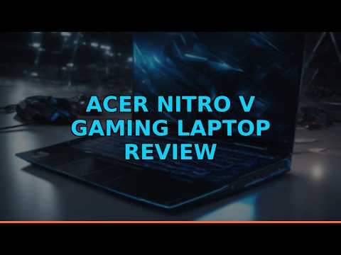 Acer Nitro V Gaming Laptop Review