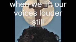 our love is loud david crowder band with lyrics
