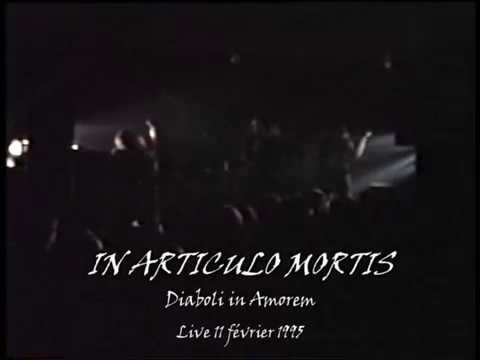 IN ARTICULO MORTIS - Diaboli in Amorem - Live 11/02/1995
