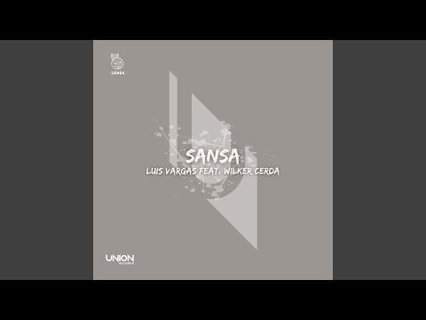 Sansa (feat. Wilker Cerda)