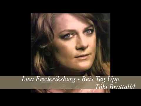 Lisa Frederiksberg - Reis Teg Upp