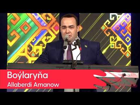 Allaberdi Amanow - Boylaryna | 2022