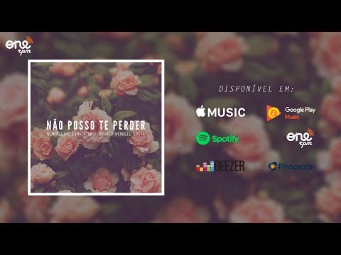 Stenio Branco - Não Posso Te Perder ft. wLm, Felipe Lima & WendellCosta