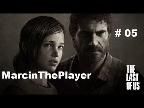 The Last of Us™ Remastered PL odc. 5