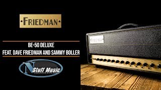 Video thumbnail for The Friedman BE-50 Deluxe | With Dave Friedman and Sammy Boller by N Stuff Music