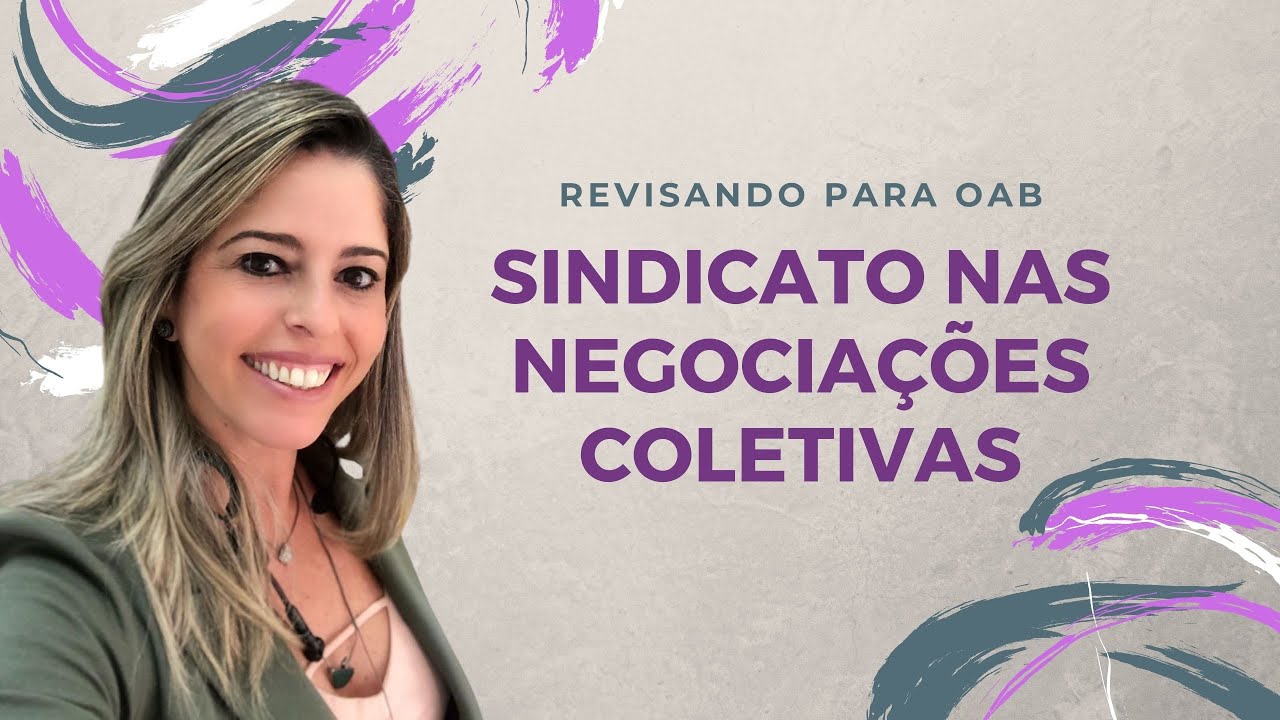 SINDICATOS NAS NEGOCIAÇÕES COLETIVAS