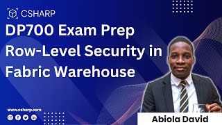 DP700 Exam Prep, Row-Level Security in Fabric Warehouse