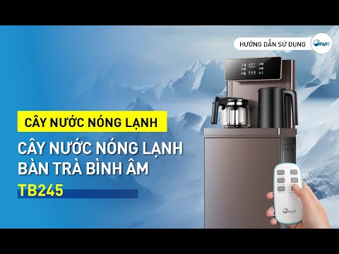 Hướng dẫn lắp đặt và sử dụng chi tiết cây nước bàn trà bình âm Fujie TB245