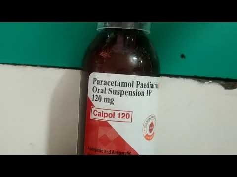 Calpol 120 syrup in hindi Calpol 120 for child fever...