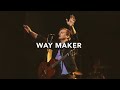WayMaker - Leeland LIVE (Lyrics) Official Music Video
