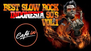 Download lagu The Best Slow Rock Indonesia 90's Vol.1 mp3