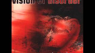 vision of disorder  - up in you
