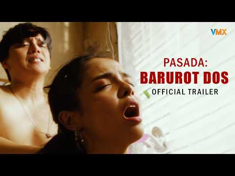 PASADA: BARUROT DOS OFFICIAL TRAILER  | WORLD PREMIERE THIS APRIL 28 EXCLUSIVELY ON VMX