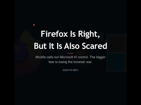 Is Microsoft's AI Forcing Firefox into EXTINCTION?! (Mozilla Speaks Out!)