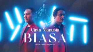 Download lagu Dede feat. Charly Van Houten - Cinta Manusia Biasa mp3 Download lagu Dede feat. Charly Van Houten - Cinta Manusia Biasa mp3