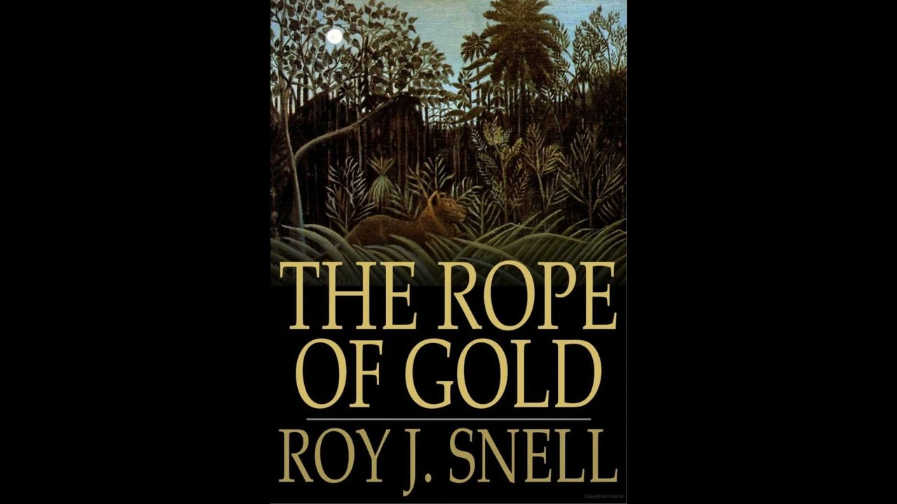 The Rope of Gold: A Mystery Story for Boys