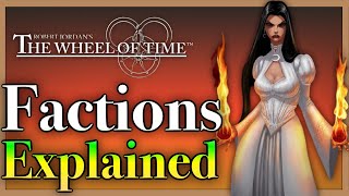 Wheel of Time Factions Explained - Aes Sedai, Forsaken, Darkfriends - Season One