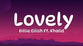 Download lagu Billie Eilish - lovely (Lyrics) ft. Khalid mp3