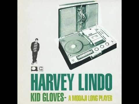 Harvey Lindo – Kid Gloves - A Modaji Long Player